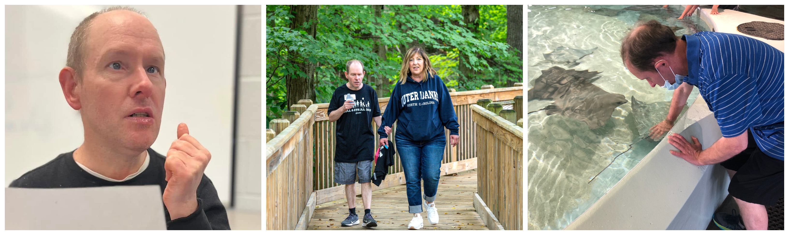 Collage of three images featuring a man with light skin engaging in various activities: (1) Close-up of him speaking with a focused expression while holding a piece of paper, (2) Walking on a wooden boardwalk in a lush green forest with a woman wearing a navy blue 'Outer Banks' hoodie, and (3) Leaning over the edge of an aquarium touch tank, interacting with stingrays while wearing a blue striped polo shirt and a face mask pulled down. These images highlight independence, community involvement, and engaging experiences for individuals with disabilities."
